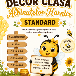 Pachet Decor Clasă Standard – Clasa Albinuțelor | Clasa Pregătitoare, Clasa I, Clasa a II-a, Clasa a III-a și Clasa a IV-a