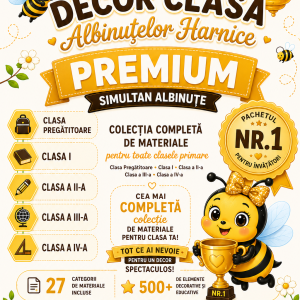 Pachet Decor Clasă Premium– Clasa Albinuțelor | Clasa Pregătitoare, Clasa I, Clasa a II-a, Clasa a III-a și Clasa a IV-a